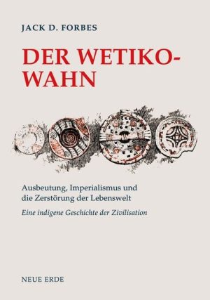 der-wetiko-wahn-taschenbuch-jack-d-forbes